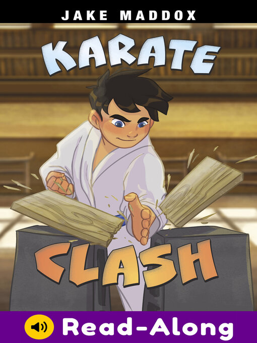 Title details for Karate Clash by Jake Maddox - Available